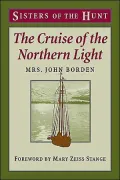 The Cruise of the Northern Light: Sisters of the Hunt