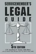 Servicemember's Legal Guide: Everything You and Your Family Need to Know about the Law