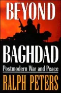 Beyond Baghdad: Postmodern War and Peace