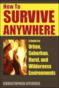 How to Survive Anywhere