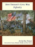 Don Troiani's Civil War Infantry