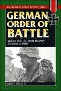 German Order of Battle: 1st-290th Infantry Divisions in WWII, Vol. 1