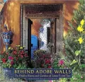 Behind Adobe Walls