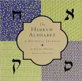The Hebrew Alphabet: A Mystical Journey