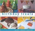 Birthday Treats : Recipes and Crafts for the Whole Family