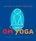 OM Yoga: A Daily Practice
