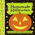 Homemade Halloween : Fun-To-Make Crafts and Treats