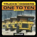 Big Trucks and Diggers One to Ten: Counting
