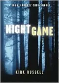 Night Game (A John Marquez Crime Novel)