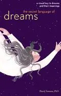 The Secret Language of Dreams