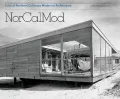 NorCalMod : Icons of Northern California Modernism