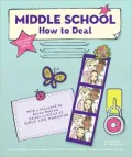 Middle School : How to Deal