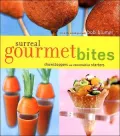 Surreal Gourmet Bites
