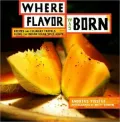 Where Flavor Was Born: Recipes and Culinary Travels along the Indian Ocean Spice Route