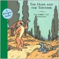 The Hare and the Tortoise (La Liebre y la Tortuga)