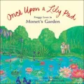 Once upon a Lily Pad : Froggy Love in Monet's Garden