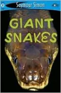 Seymore Simon: Giant Snakes
