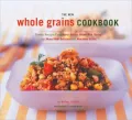 New Whole Grains Cookbook