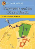 Village Walks: Provence: 50 Adventures on Foot