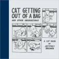 Cat Getting out of a Bag and Other Observations