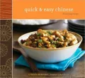 Quick and Easy Chinese: 70 Everyday Recipes
