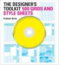 The Designer's Toolkit: 500 Grids and Style Sheets