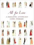 All for Love: A Romantic Anthology
