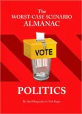The Worst-Case Scenario Almanac: Politics