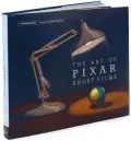 The Art of Pixar Short Films