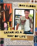 Dan Eldon: Safari as a Way of Life