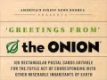 Greetings from the Onion: 100 Rectangular Postal Cards Suitable for the Futile Act of Corresponding with Other Miserable Inhabitants of Earth