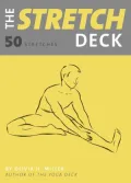The Stretch Deck: 50 Stretches