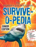The Worst-Case Scenario Survive-o-pedia