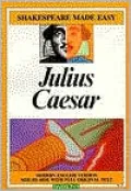 Julius Caesar (Shakespeare Made Easy Series)