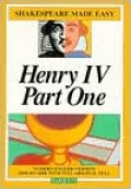 Henry IV, Part One (Shakespeare Made Easy Series)