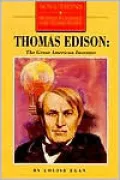 Thomas A. Edison: The Great American Inventor