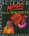Science Magic with Magnets