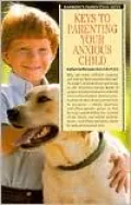 Keys to Parenting Your Anxious Child