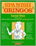 Spanish for Gringos