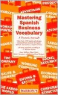 Mastering Spanish Business Vocabulary: A Thematic Approach