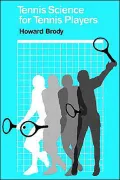 Tennis Science for Tennis Players