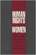 Human Rights of Women: National and International Perspectives
