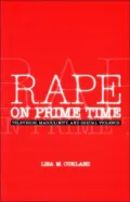 Rape on Prime Time: Television, Masculinity, and Sexual Violence