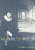 Early Modern Visual Culture: Representation, Race, and Empire in Renaissance England