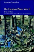 The Hundred Years War, Volume 2: Trial by Fire