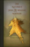 The Natures of John and William Bartram