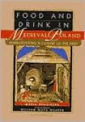 Food and Drink in Medieval Poland: Rediscovering a Cuisine of the Past