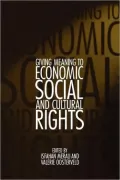 Giving Meaning to Economic, Social, and Cultural Rights