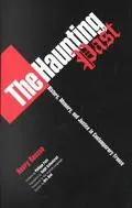 The Haunting Past: History, Memory, and Justice in Contemporary France