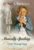 Musically Speaking: A Life Through Song